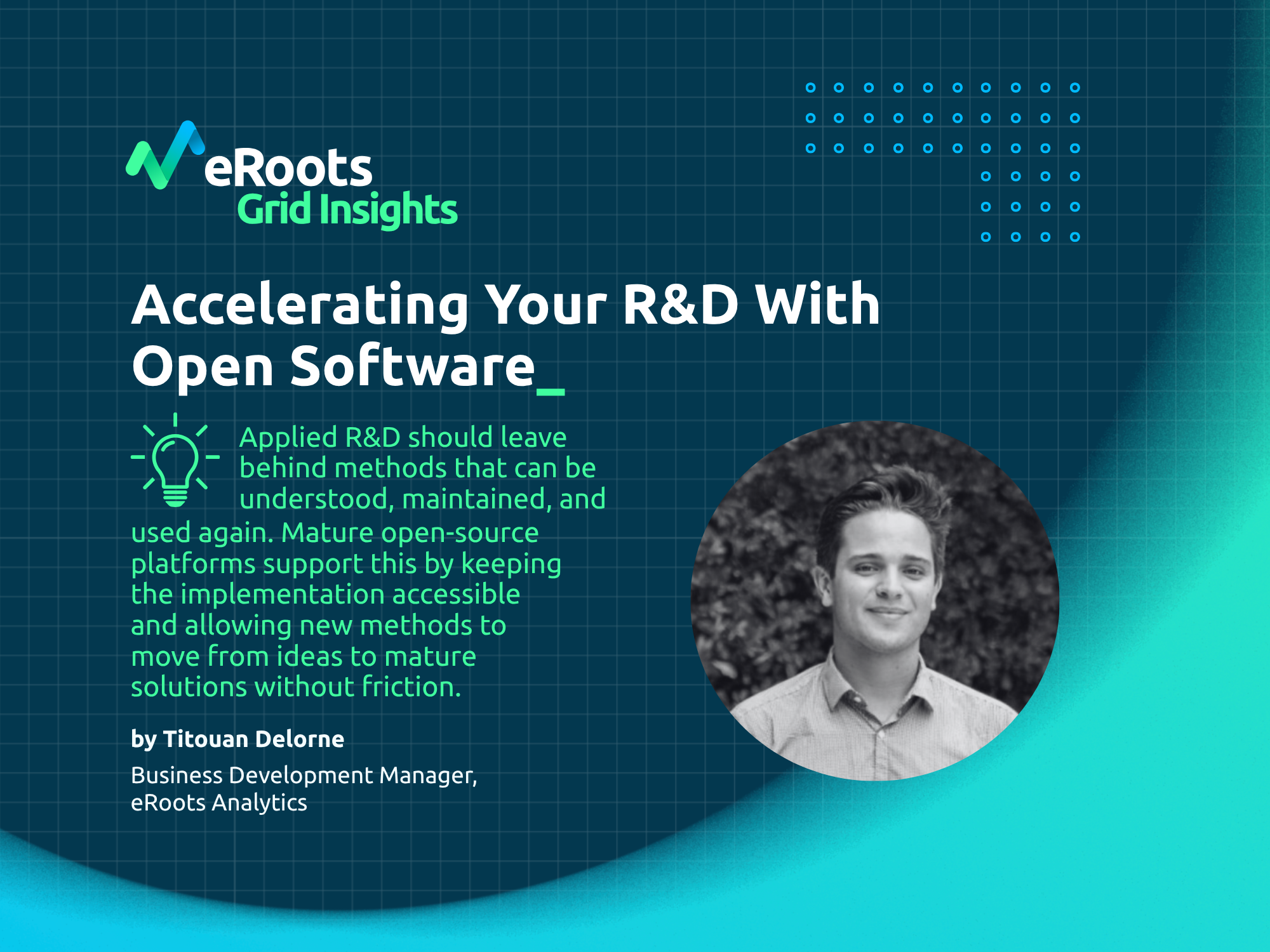 Accelerating Your R&D with Open Software